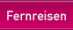 Fernreisen
