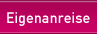 Eigenanreise