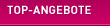 TOP-Angebote