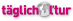 zum t&auml;glich l'tur Magazin